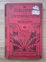 Bibliothek der Unterhaltung und des Wissens (volumul 4, 1907)