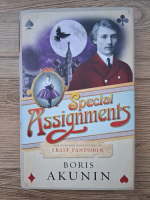 Boris Akunin - Special assignments. The future adventures of Erast Fandorin