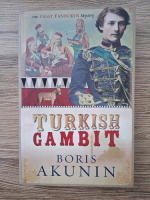 Boris Akunin - Turkish Gambit