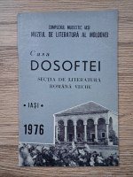 Casa Dosoftei. Sectia de literatura romana veche