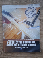Costel Dobre Chites - Perspective culturale generate de matematica. Pentru clasa a V-a