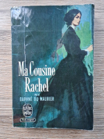 Daphne du Maurier - Ma cousine Rachel