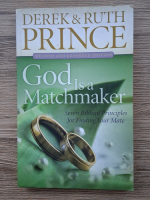 Derek Prince - God is a matchmaker