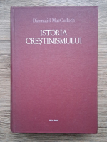 Diarmaid MacCulloch - Istoria crestinismului
