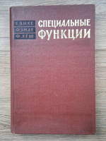 E. Janke, F. Emde - Functii speciale. Formule, grafice, tabele