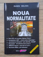 Eugen Delcea - Noua normalitate (volumul 2)