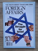 Anticariat: Foreign Affairs, july-august 2016. The struggle for Israel