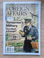 Anticariat: Foreign Affairs, september-october. Tomorrow's military. How much is enough
