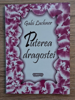 Gabi Lachner - Puterea dragostei