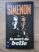 Georges Simenon - La mort de belle