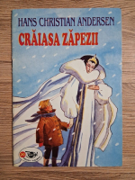 Hans Christian Andersen - Craiasa zapezii