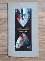 Anticariat: Ilie Constantin - Clepsidra