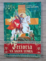 Ioan Bogomil - Fecioria va salva lumea. Revelatia zeitei mama lui Ioan Bogomil