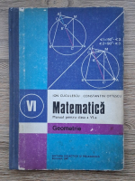 Anticariat: Ion Cuculescu, Constantin Ottescu - Matematica, geometrie. Manual pentru clasa a VI-a
