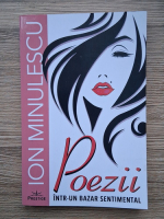 Ion Minulescu - Poezii intr-un bazar sentimental