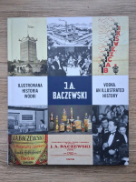 J. A. Baczewski. Vodka, an illustrated history