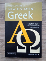 Anticariat: Jeremy Duff - The elements of New Testament Greek