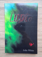 Anticariat: John White - Lupta