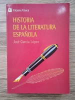 Jose Garcia Lopez - Historia de la literatura espanola