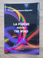 Anticariat: Liuba Liubastra Botezatu - La poheme around the word