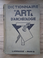 Louis Reau - Dictionnaire d'art et d'archeologie (1930)