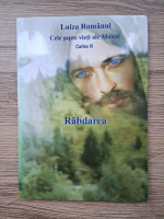 Luiza Romanul - Cele sapte vieti ale Moirei, volumul 6. Rabdarea