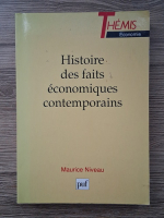 Maurice Niveau - Histoire des faits economiques contemporains