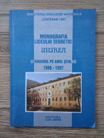 Monografia Liceului Teoretic Unirea si anuarul pe anul scolar 1996-1997