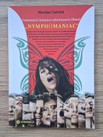 Nicolae Catrina - Comentarii initiatice referitoare la filmul Nymphomaniac