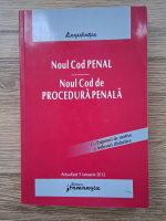 Noul cod penal. Noul cod de procedura penala (editia a 2-a, 2012)