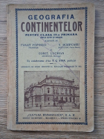 Panait Popovici - Geografia continentelor, pentru clasa IV-a primara (1937)