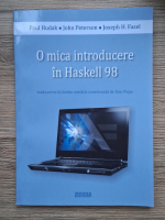 Anticariat: Paul Hudak - O mica introducere in Haskell 98