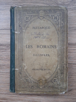 Plutarque - Les romains illustres (1870)