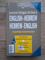 Anticariat: Practical bilingual dictionary english-hebrew, hebrew-english. Completely transliterated