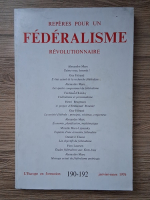 Revista L'Europe en formation, no. 190-192, janivier-mars, 1976. Reperes pour un federalisme revolutionnaire