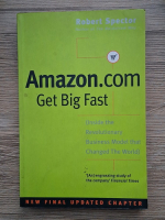 Anticariat: Robert Spector - Amazon.com. Get big fast