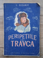 S. Rozanov - Peripetiile lui Travca