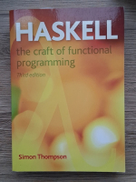 Anticariat: Simon Thompson - Haskell the craft of functional programming