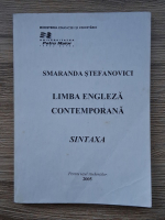 Smaranda Stefanovici - Limba engleza contemporana. Sintaxa