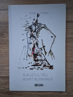 Sorin Voinea - Sufletul meu risipit pe Pamant