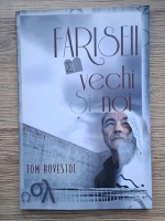 Anticariat: Tom Hovestol - Fariseii vechi si noi