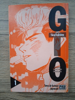 Anticariat: Toru Fujisawa - Great teacher Onizuka, volumul 1. Sens de lecture japonais