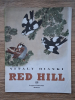 Vitali Bianki - Red Hill