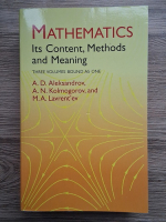 Anticariat: A. D. Aleksandrov - Mathematics. Its content, methods and meaning. Three volume bound as one