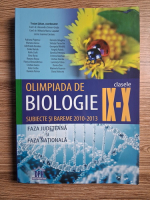 Adriana Popescu - Olimpiada de biologie, clasele IX-X. Subiecte si bareme 2010-2013