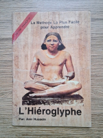 Amr Hussein - La methode la plus facile pour apprendre l'hieroglyphe