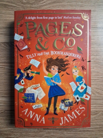 Anna James - Pages and Co. Tilly and the bookwanderers