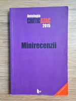 Antologia CriticAtac 2015. Minirecenzii