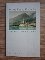 At the White Horse Inn on Wolfgangsee (ghid turistic)