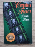 Anticariat: Brenda Laurel - Computers as theatre